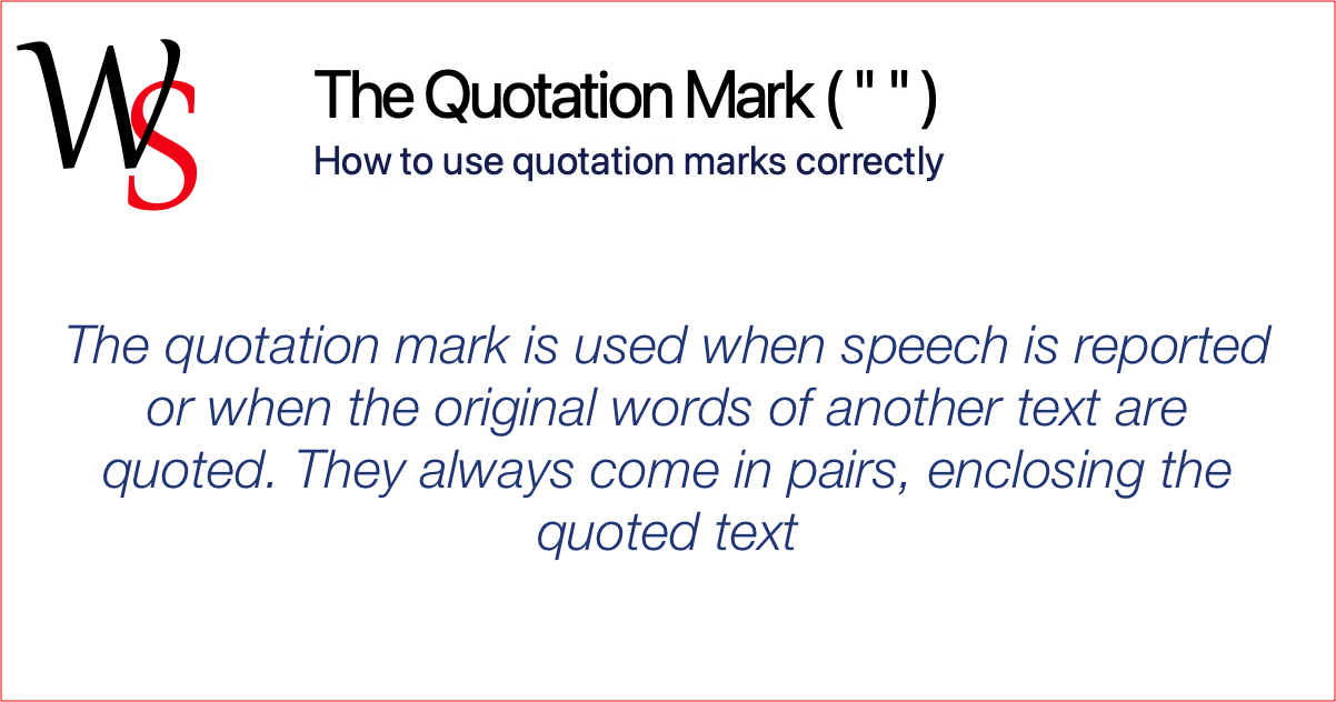 The Quotation Mark | Punctuation | Writing Support